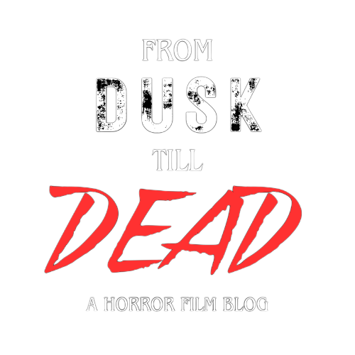 From dusk till dead horror movie review blog logo